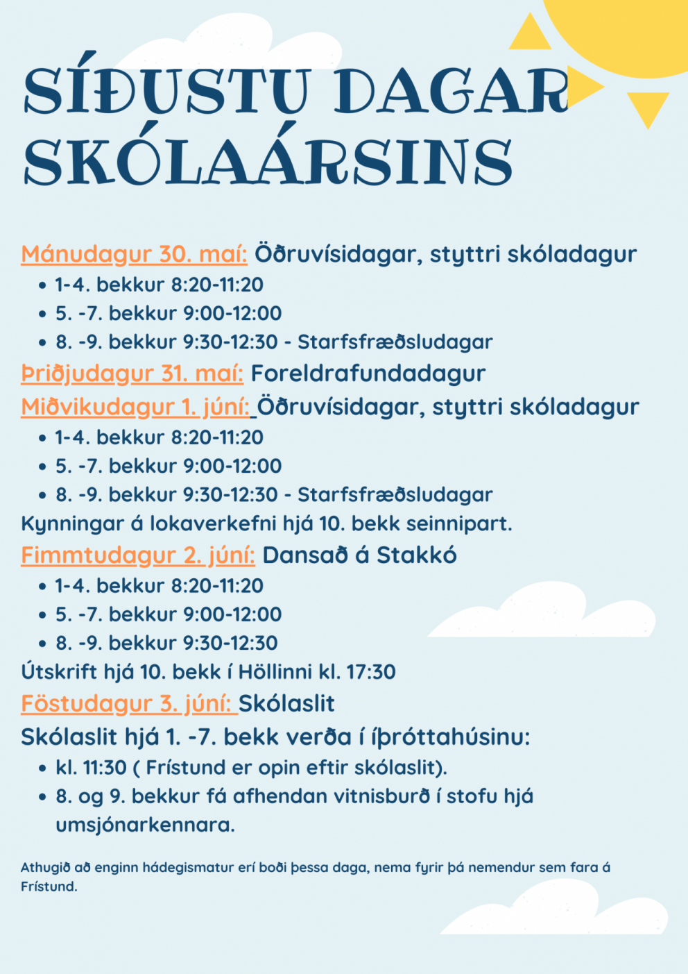 Síðustu dagar skólaársins