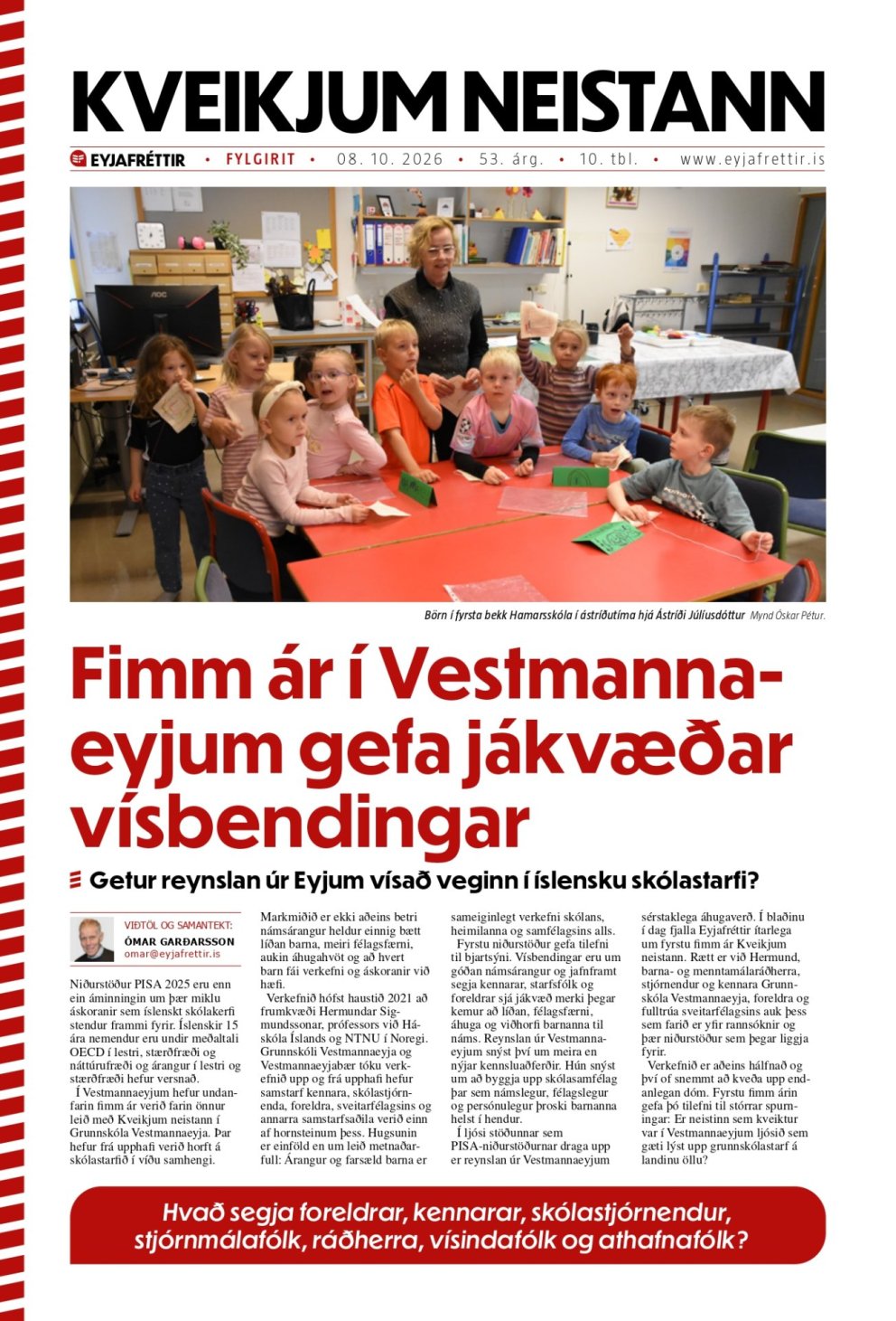 Umfjöllun um Kveikjum neistann