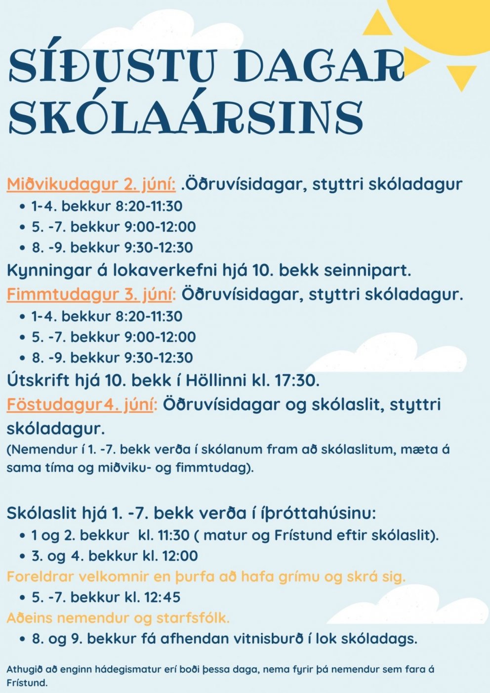 Síðustu dagar skólaársins og skólaslit